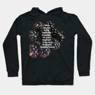 Important To Be Nice Hoodie